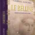 Oracle Belline – Gabriel Sanchez | Oracle Divinatoire